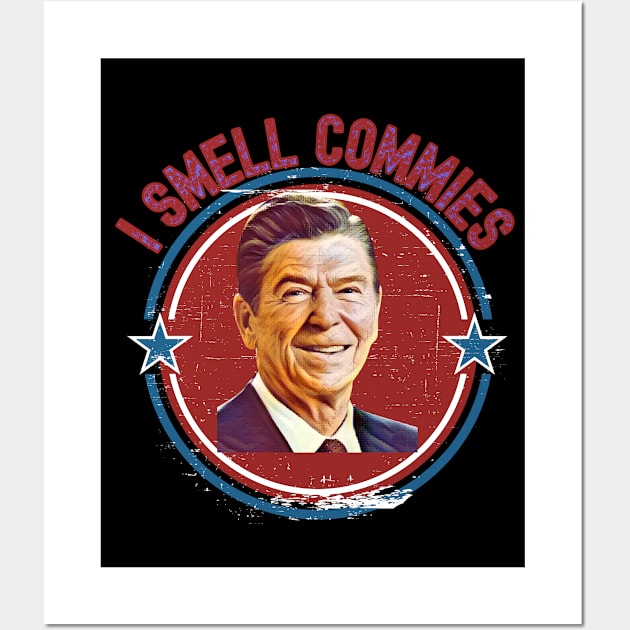 I Smell Commies Wall Art by FullOnNostalgia